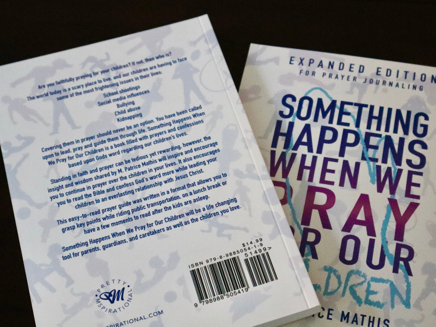 Something Happens When We Pray for Our Children (Expanded Edition)